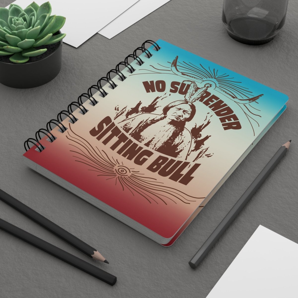 Sitting Bull No Surrender Spiral Bound Journal or Notebook