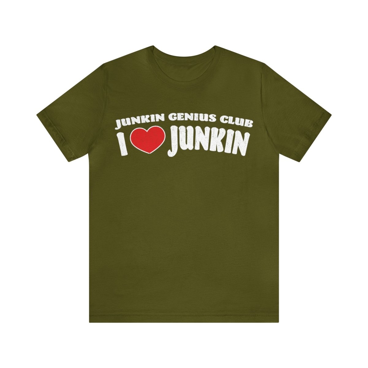 I Love Junkin T-Shirt, Garage Sales, Flea Markets, Antiques, Junkin' Genius Club