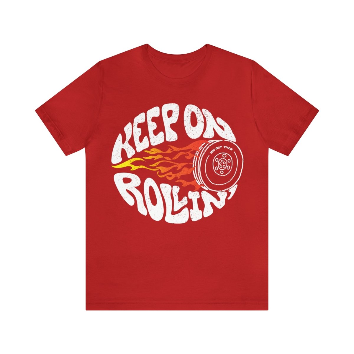 Keep On Rollin Premium T-Shirt, You Got This, Hope or Change Gift