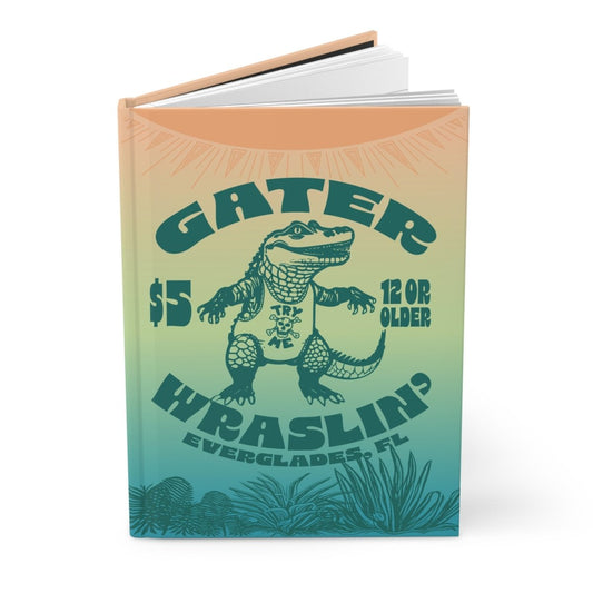 Alligator Wrestling Hardcover Journal or Notebook