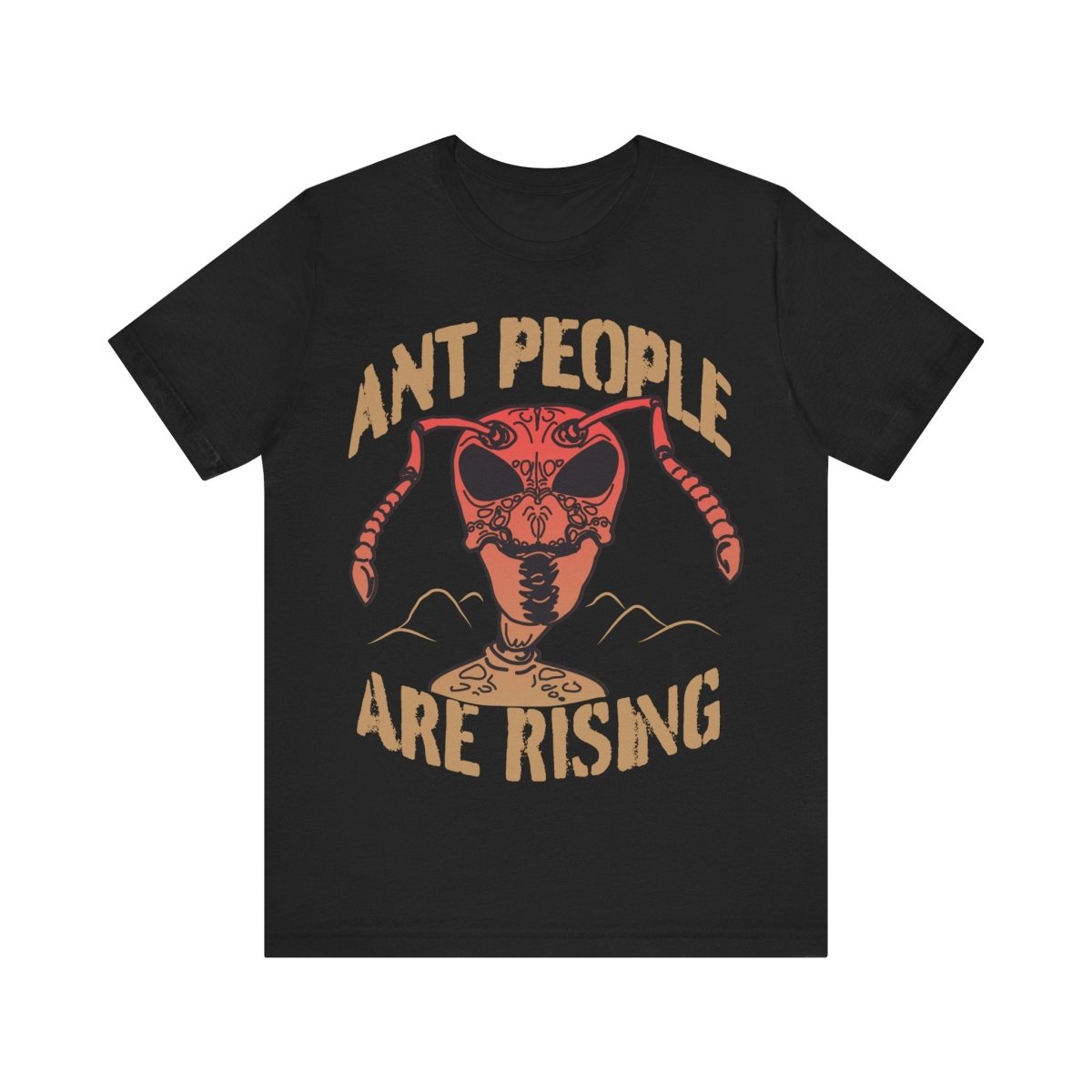 Ant People Are Rising Premium T-Shirt, Beware Invasion, Alien Conspiracy