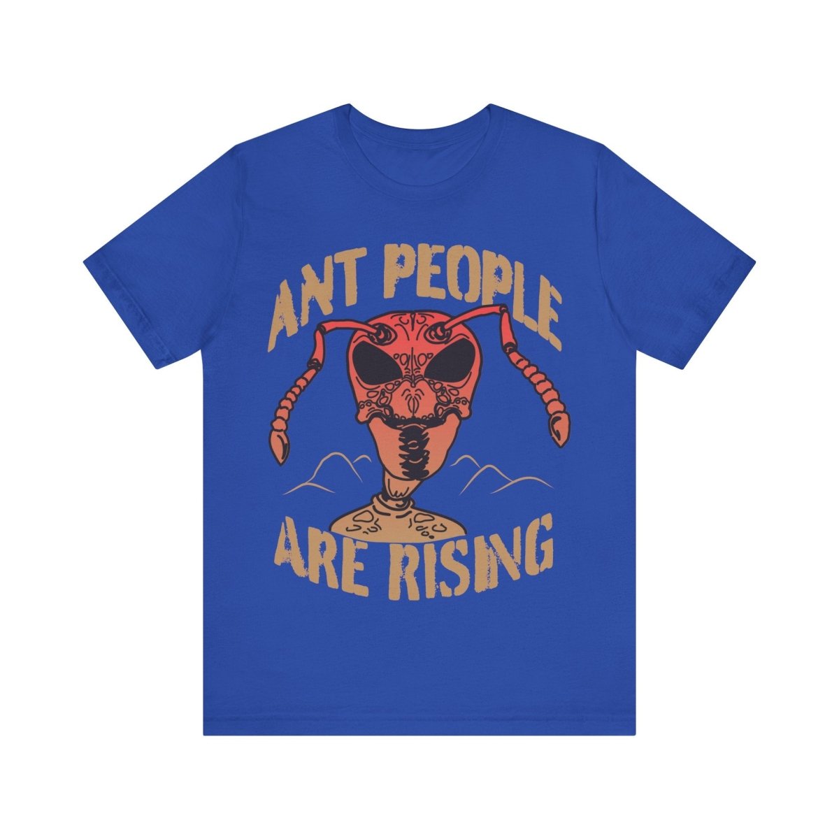 Ant People Are Rising Premium T-Shirt, Beware Invasion, Alien Conspiracy