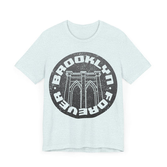 Brooklyn Forever Premium T-Shirt, New York City Local, Best Borough, Resident, Turf, Neighborhood, Brooklyn Bridge, NYC Travel Gift