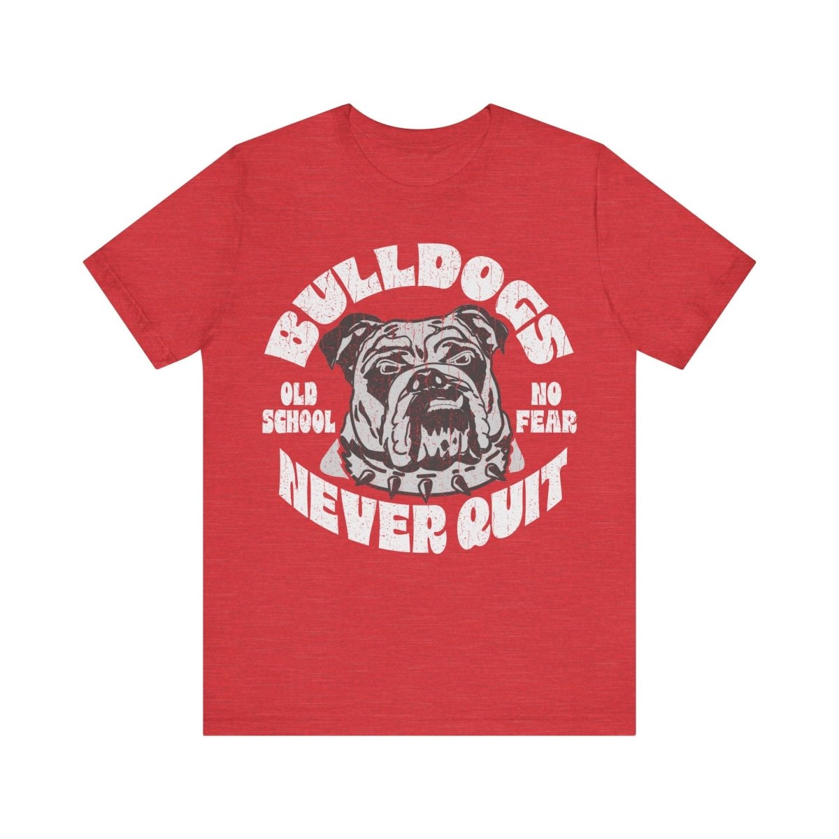 Bulldogs Never Quit Premium T-Shirt, Old School, Never Fear, Customize for Your School Team