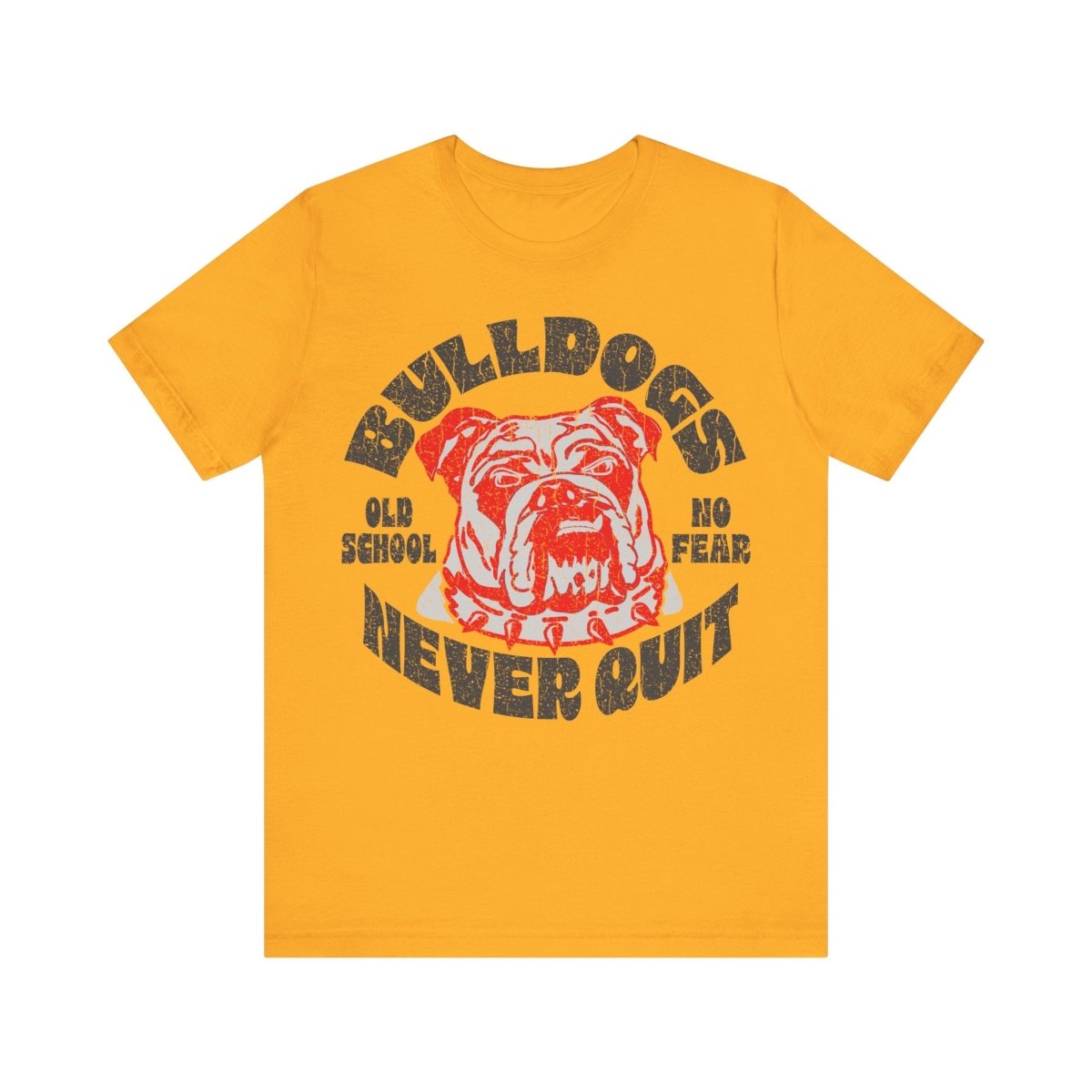 Bulldogs Never Quit Premium T-Shirt, Old School, Never Fear, Customize for Your School Team