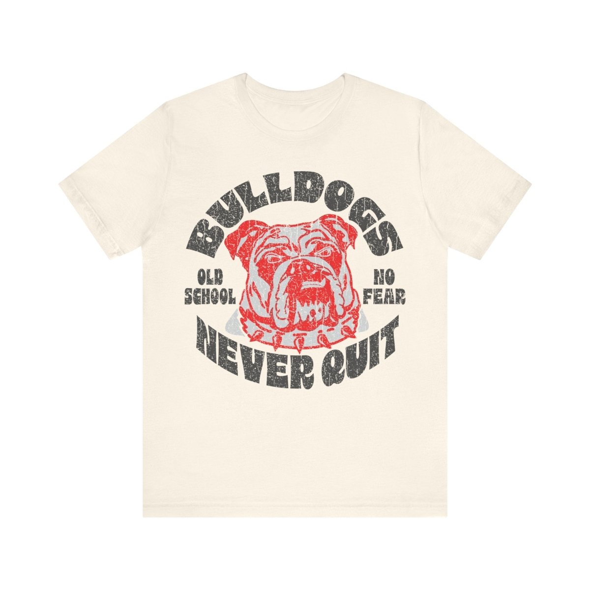 Bulldogs Never Quit Premium T-Shirt, Old School, Never Fear, Customize for Your School Team