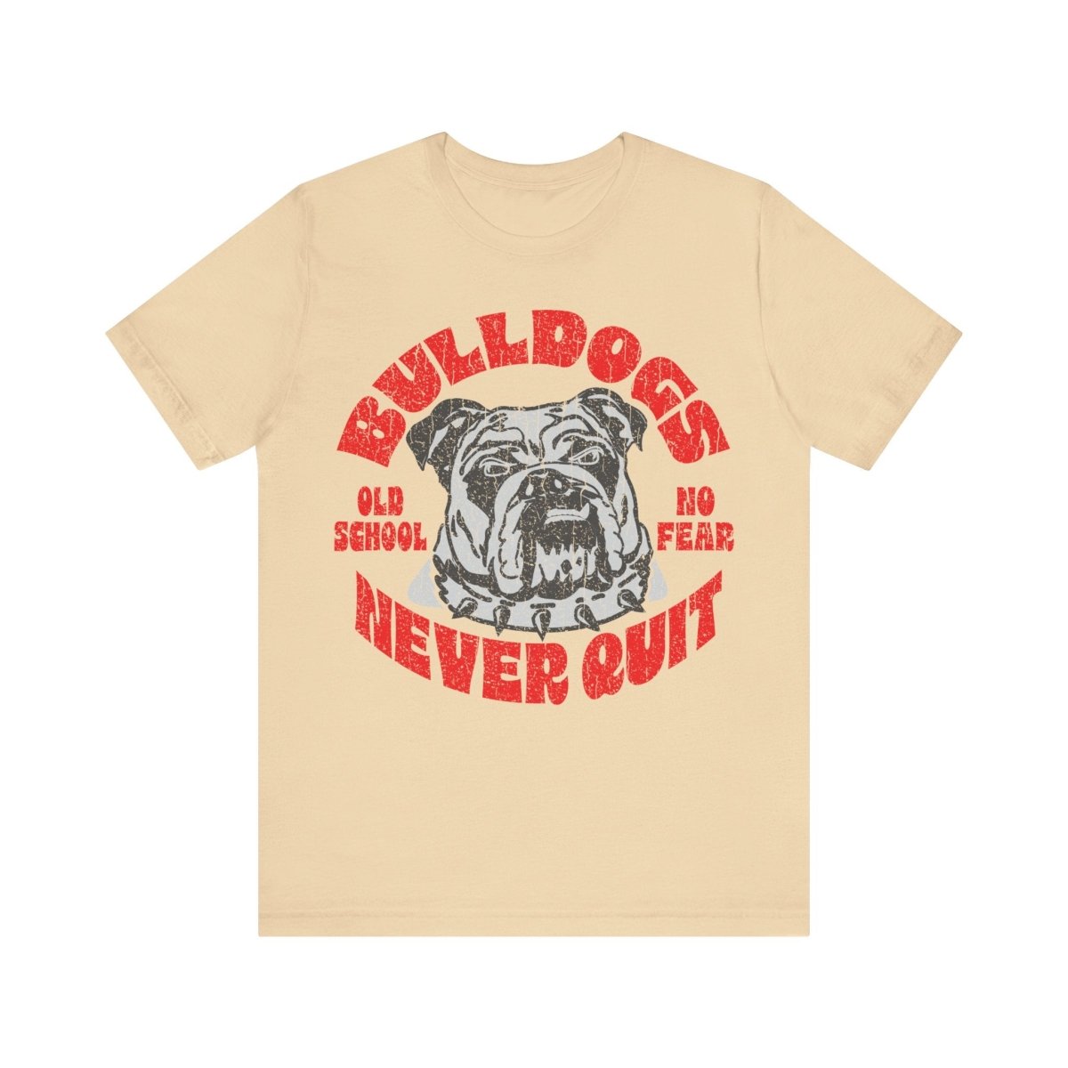 Bulldogs Never Quit Premium T-Shirt, Old School, Never Fear, Customize for Your School Team