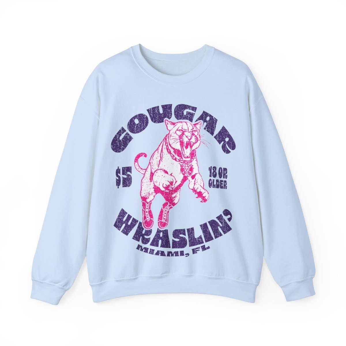 Cougar Wrestling Fleece Sweatshirt, She Might Be On The Prowl