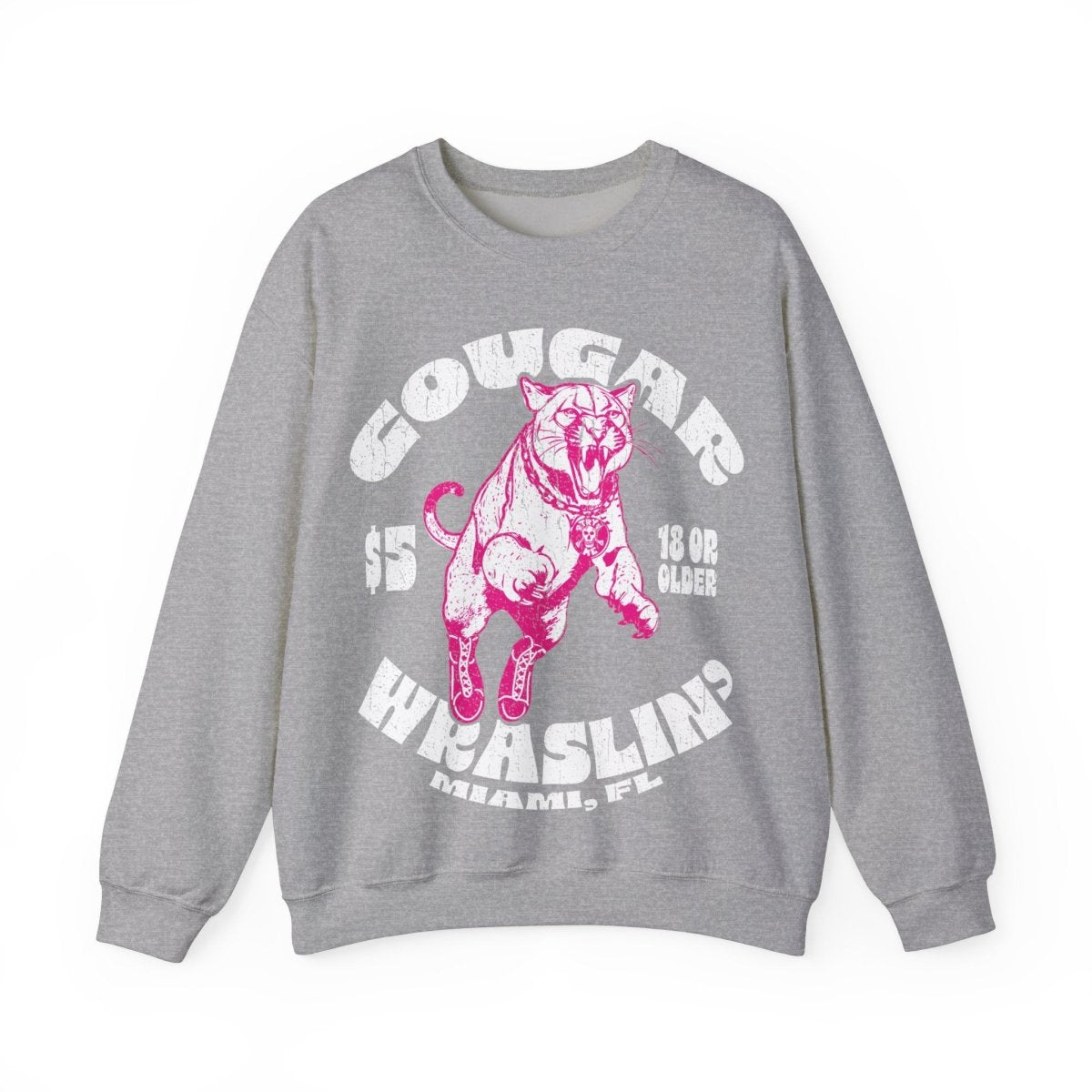 Cougar Wrestling Fleece Sweatshirt, She Might Be On The Prowl