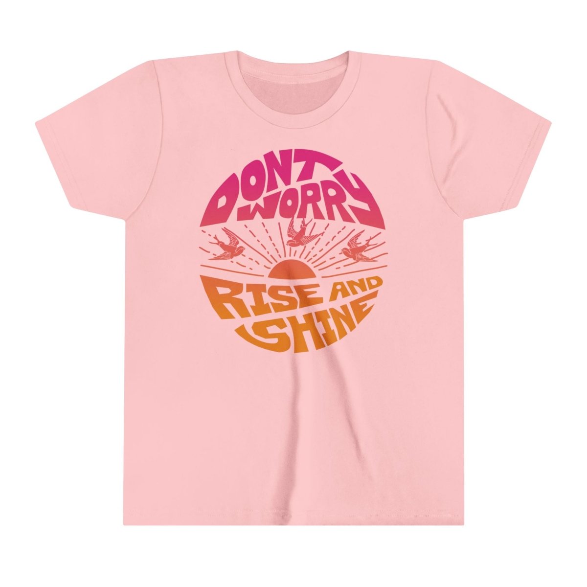 Don't Worry Kids Premium T-Shirt, Inspire Happy Attitude