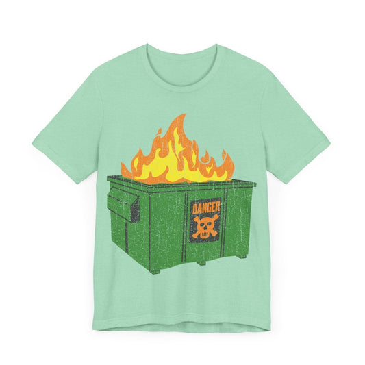 Dumpster Fire Premium T-Shirt, Funny, Danger, Trouble Warning