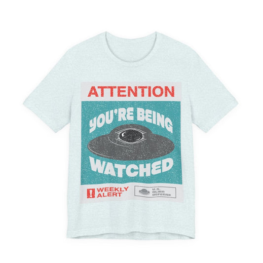 Eye In The Sky Alien UFO Cyclops Premium T-Shirt, You're Being Watched, Funny