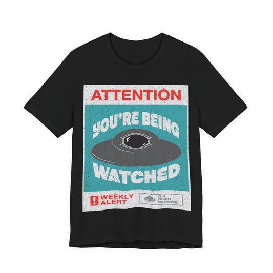 Eye In The Sky Alien UFO Cyclops Premium T-Shirt, You're Being Watched, Funny