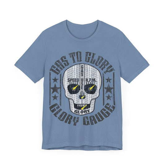 Gas To Glory Gauge Premium T-Shirt Fast Driver, Muscle Car, Speed Race