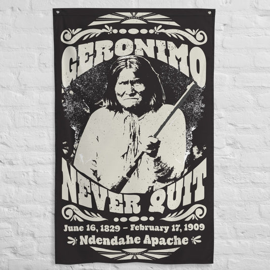 Geronimo Never Quit Night Flag, Warrior Spirit, Stay Strong Inspiration