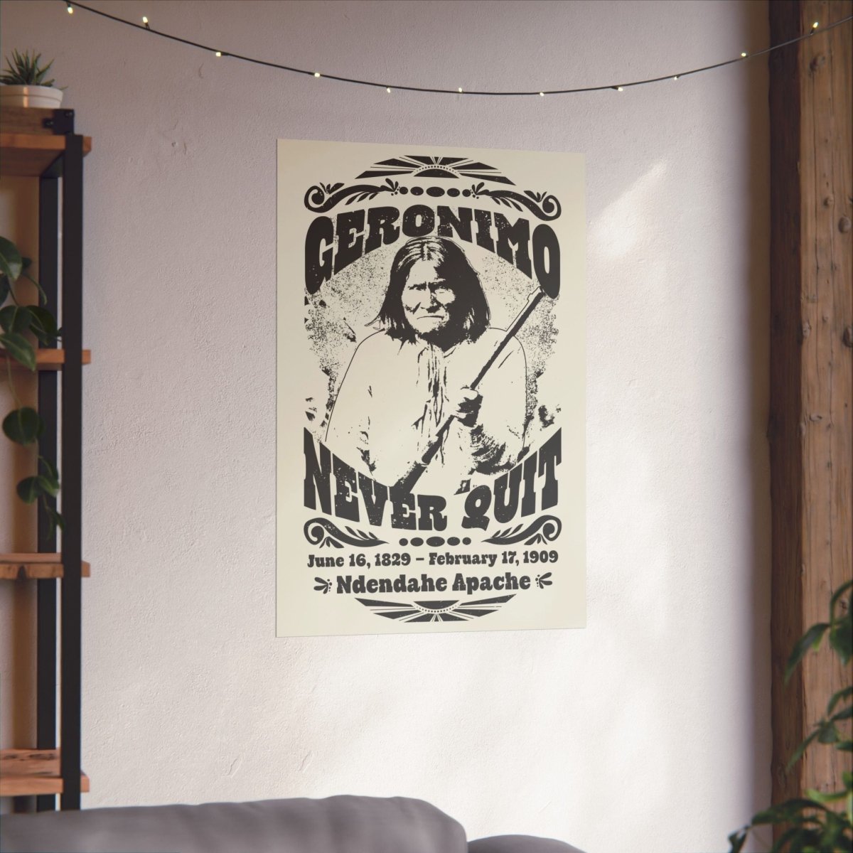 Geronimo Never Quit Premium Art Print, Keep Going Inspiration Gift