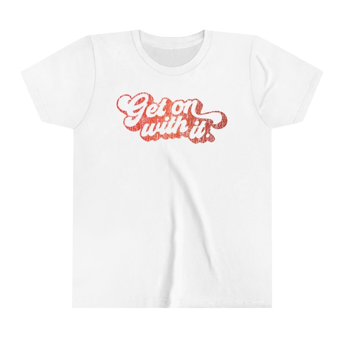 Get On With It Kids Premium T-Shirt, Inspire Accomplishment