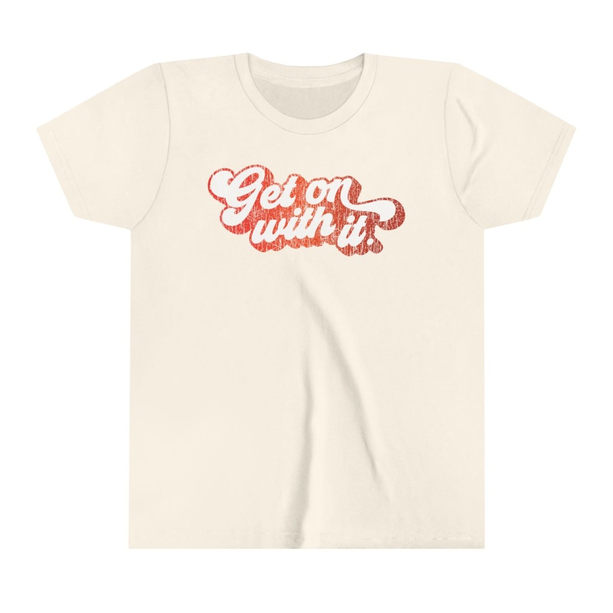 Get On With It Kids Premium T-Shirt, Inspire Accomplishment