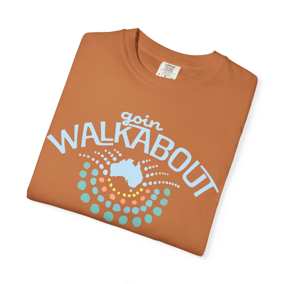 Goin Walkabout Australia Comfort Colors Relaxed Fit Soft Tee Aboriginal Style Graphic