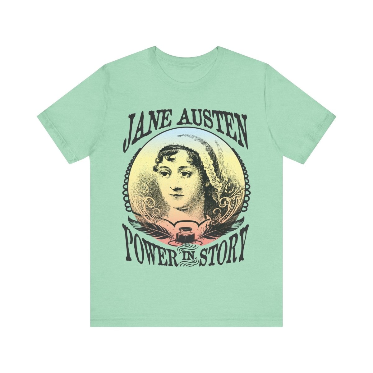 Jane Austen Power In Story Premium T-Shirt, Her Gift