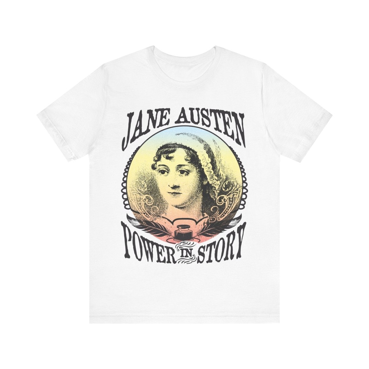 Jane Austen Power In Story Premium T-Shirt, Her Gift