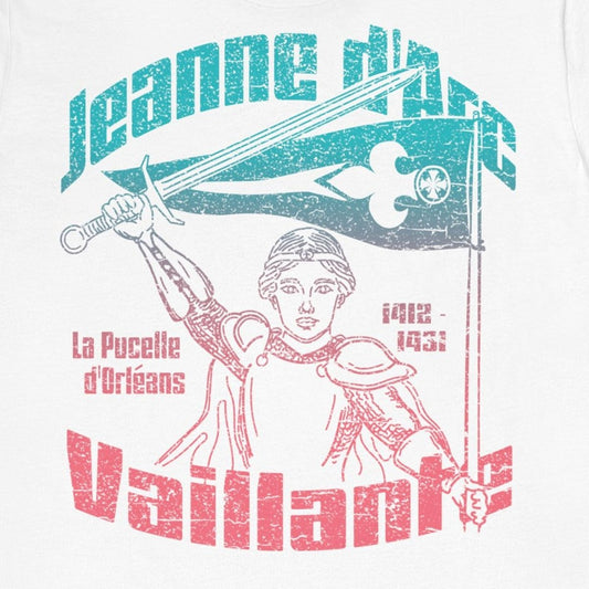 Jeanne d'Arc Vaillante Premium T-shirt, Inspire Her Gift, Transcend Limits