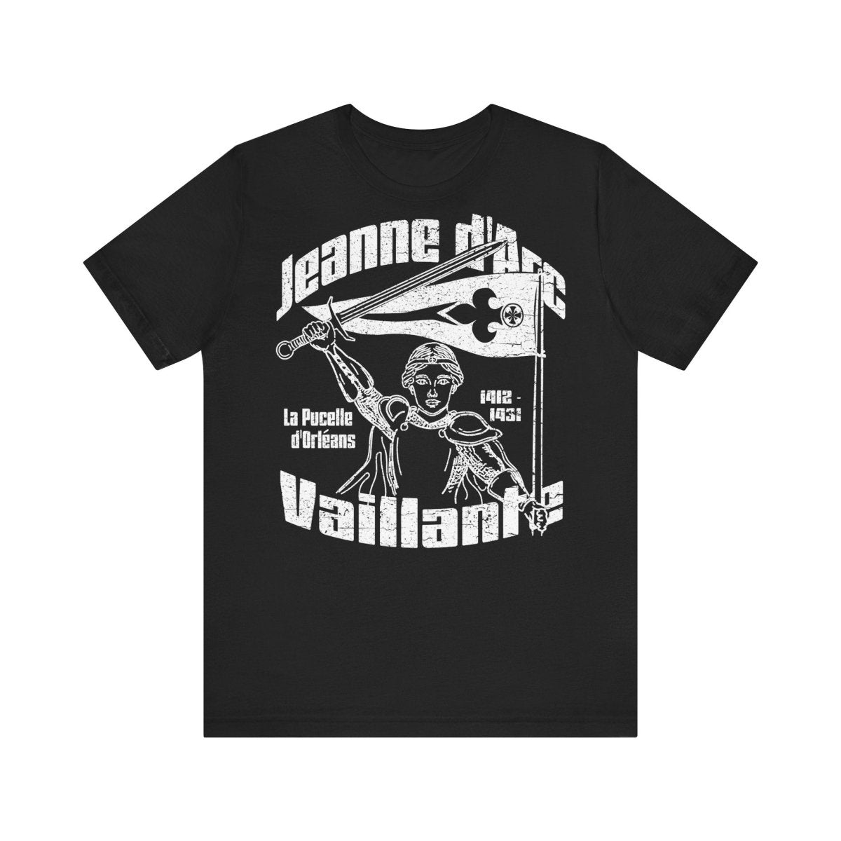 Jeanne d'Arc Vaillante Premium T-shirt, Inspire Her Gift, Transcend Limits