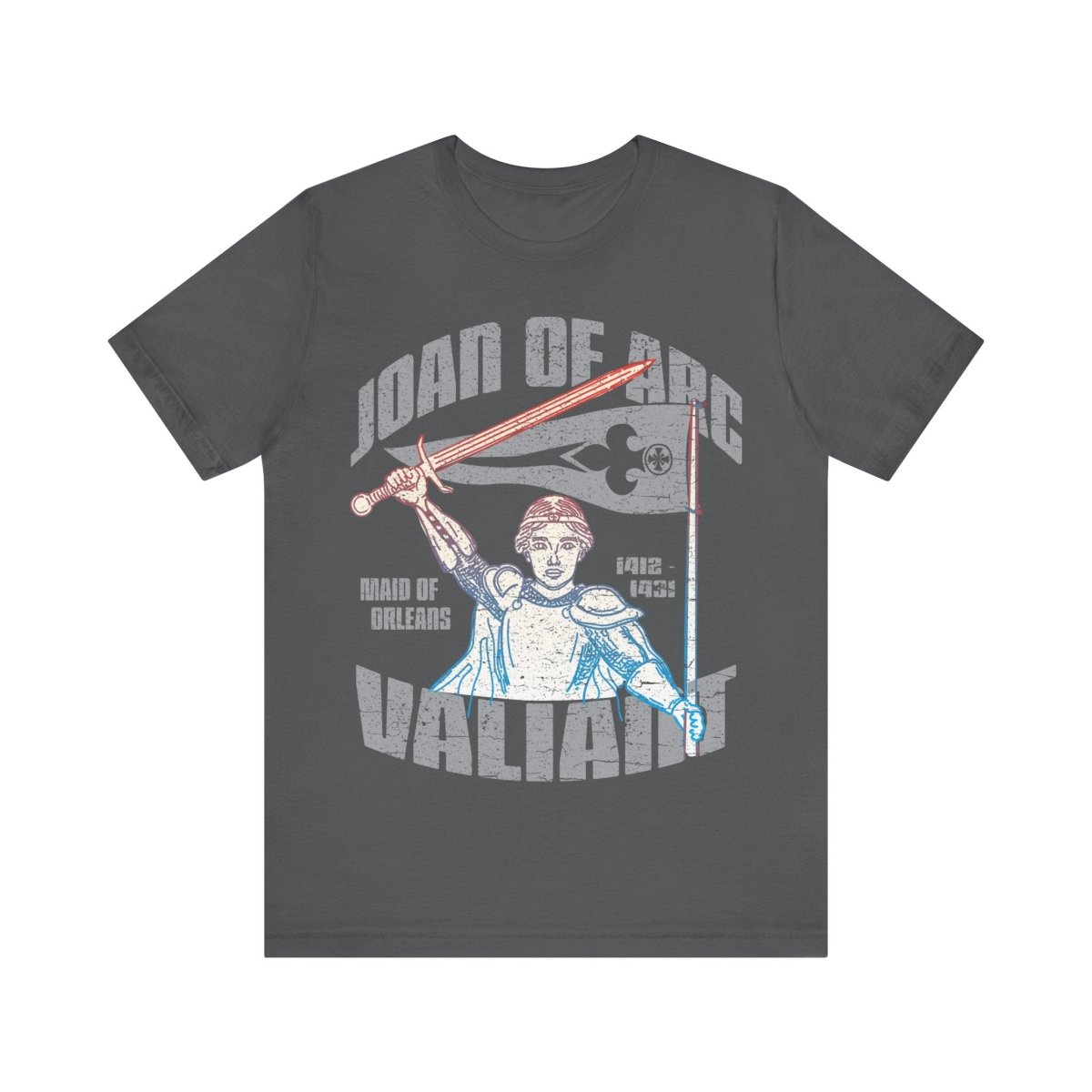 Joan of Arc Valiant Premium T-Shirt, Hero of France, Transcend Convention Inspiration