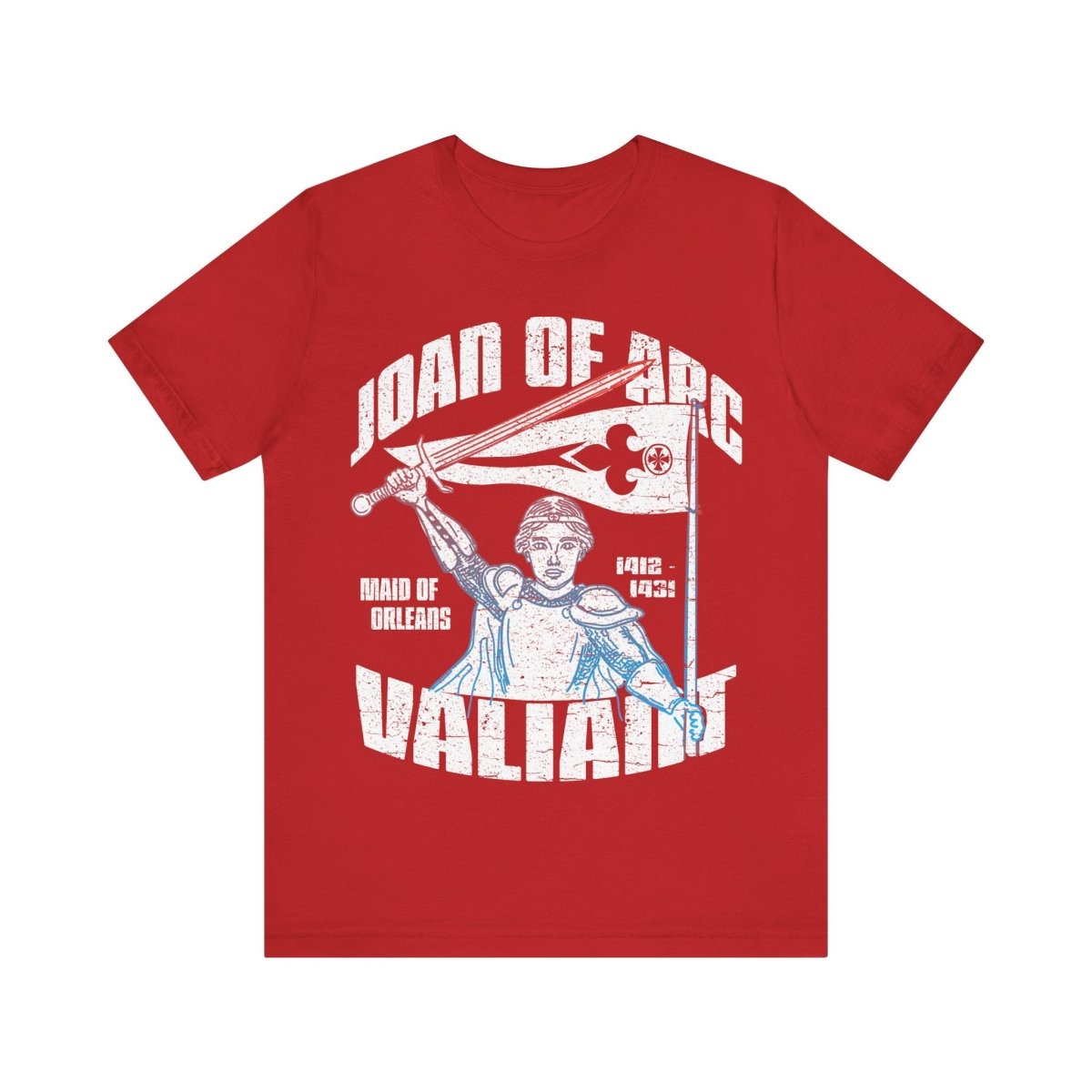 Joan of Arc Valiant Premium T-Shirt, Hero of France, Transcend Convention Inspiration