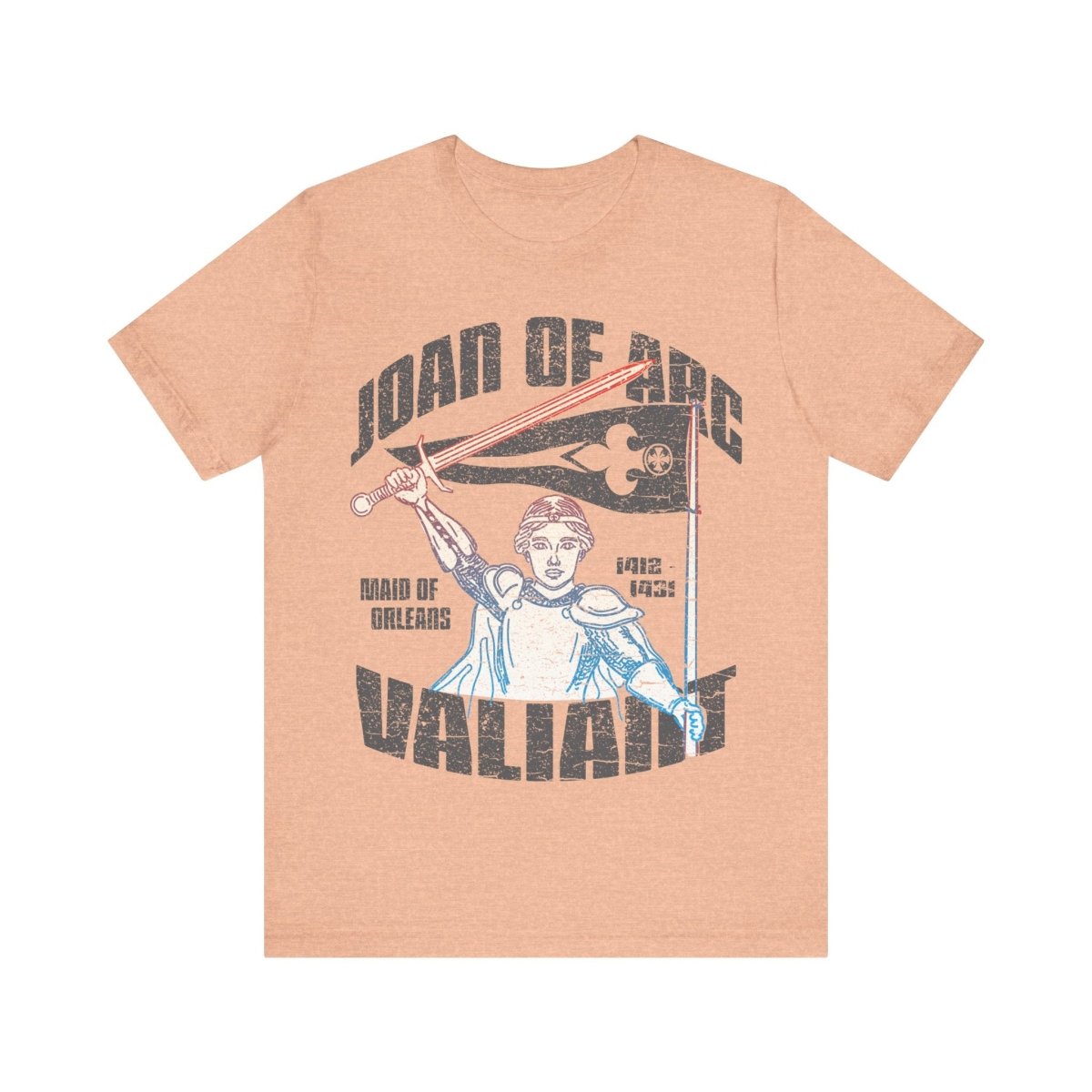 Joan of Arc Valiant Premium T-Shirt, Hero of France, Transcend Convention Inspiration
