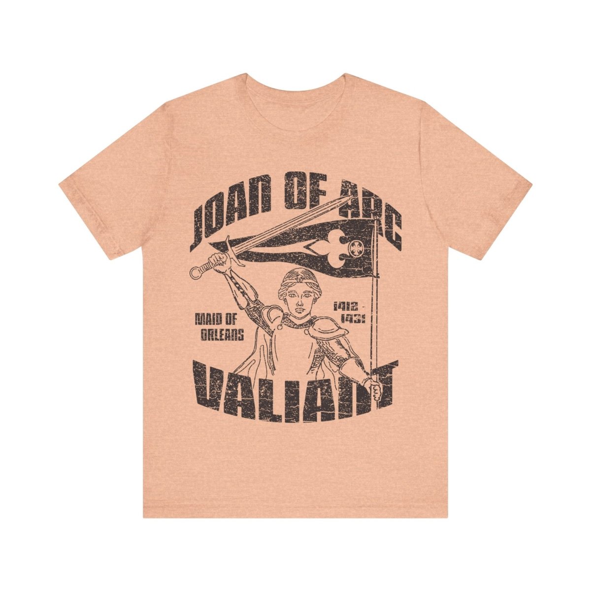 Joan of Arc Valiant Premium T-Shirt, Hero of France, Transcend Convention Inspiration