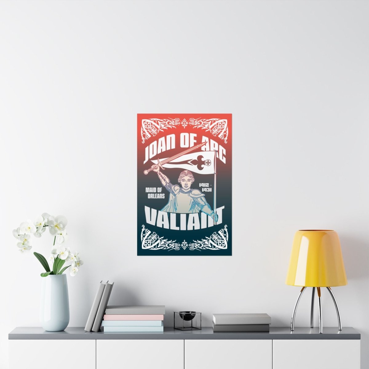 Joan Of Arc Valiant Premium Wall Art Print, Her Gift