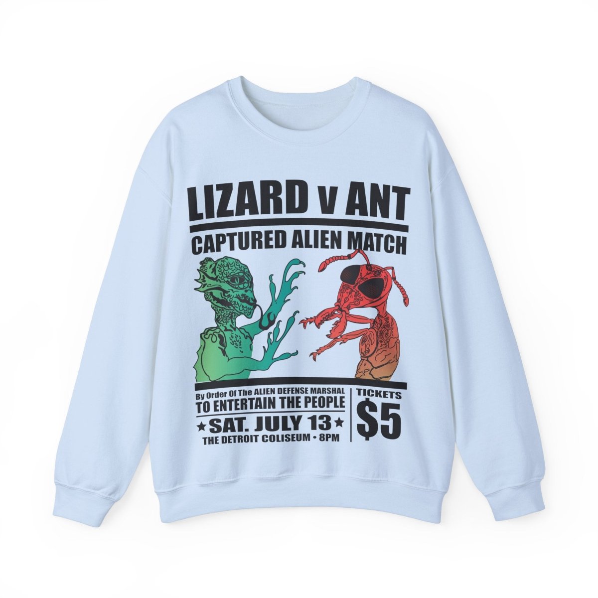 Lizard People v Ant People Captured Alien Grudge Match Event Fleece Sweatshirt