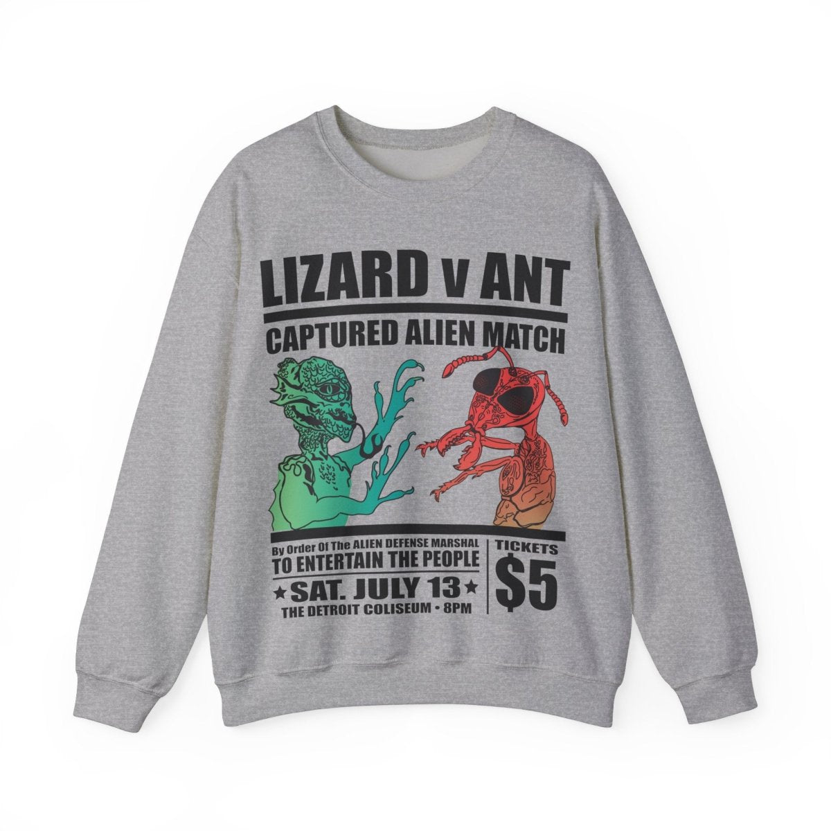 Lizard People v Ant People Captured Alien Grudge Match Event Fleece Sweatshirt