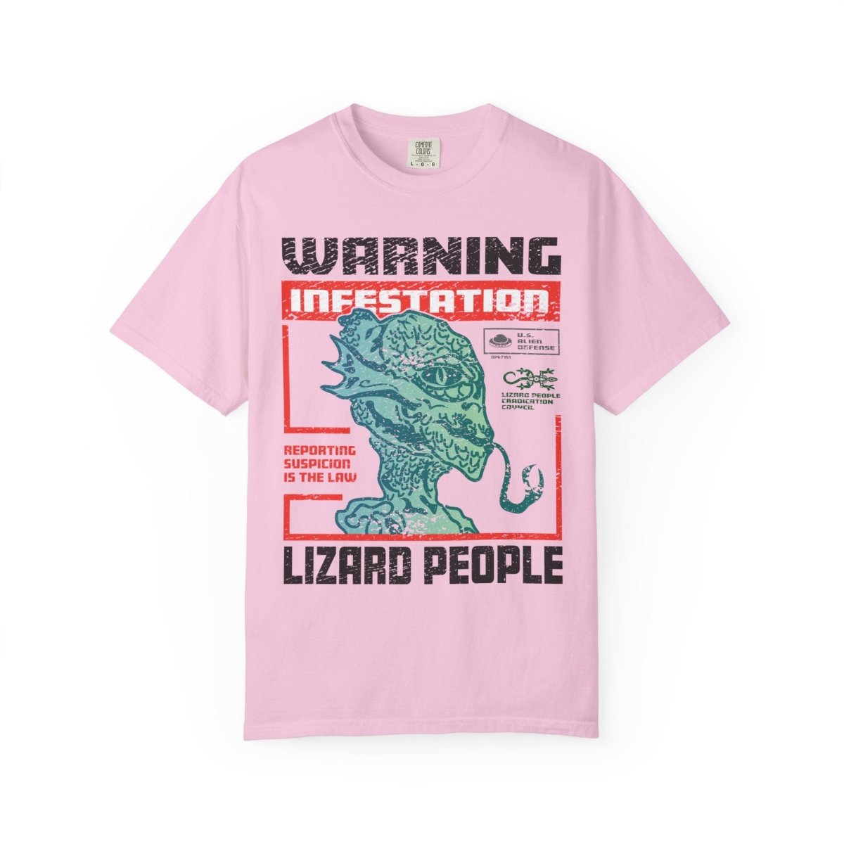Lizard People Warning Comfort Colors Relaxed Fit Softy Tee