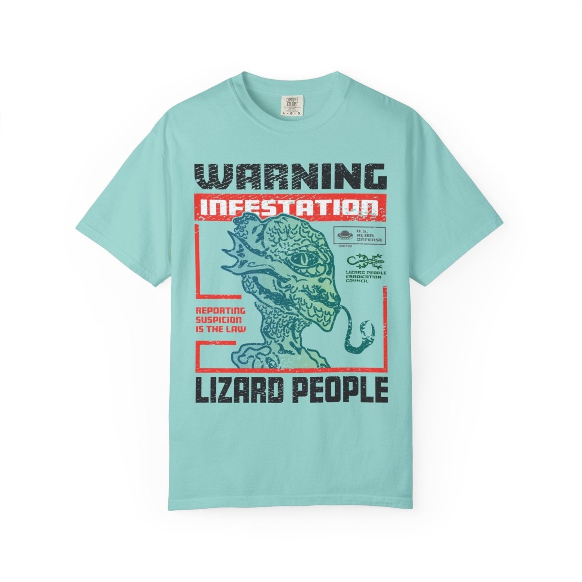 Lizard People Warning Comfort Colors Relaxed Fit Softy Tee