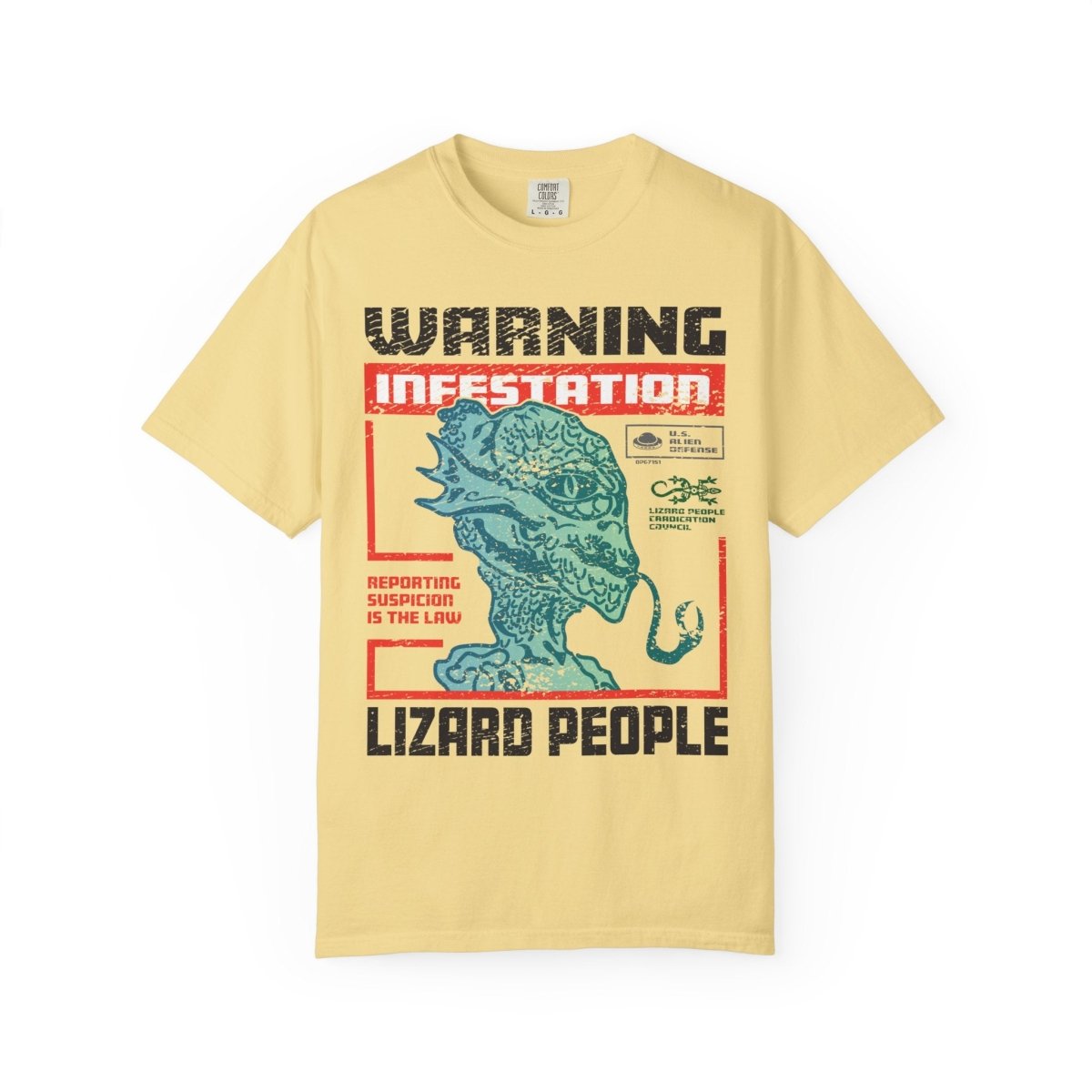 Lizard People Warning Comfort Colors Relaxed Fit Softy Tee