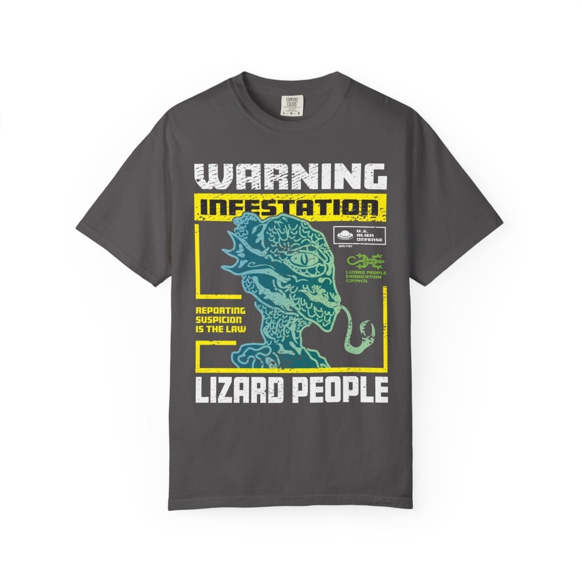 Lizard People Warning Comfort Colors Relaxed Fit Softy Tee