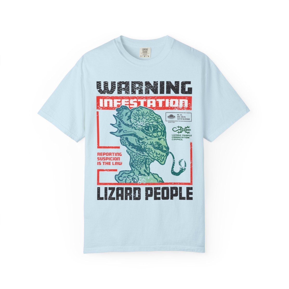 Lizard People Warning Comfort Colors Relaxed Fit Softy Tee