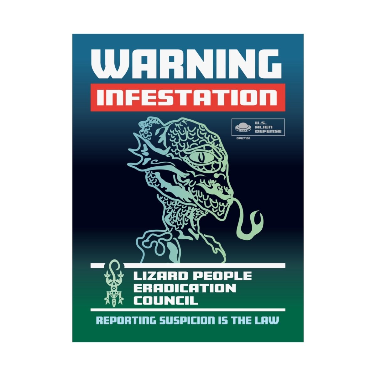 Lizard People Warning Premium Art Print, Alien Warning