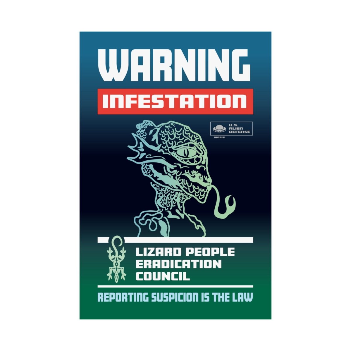 Lizard People Warning Premium Art Print, Alien Warning