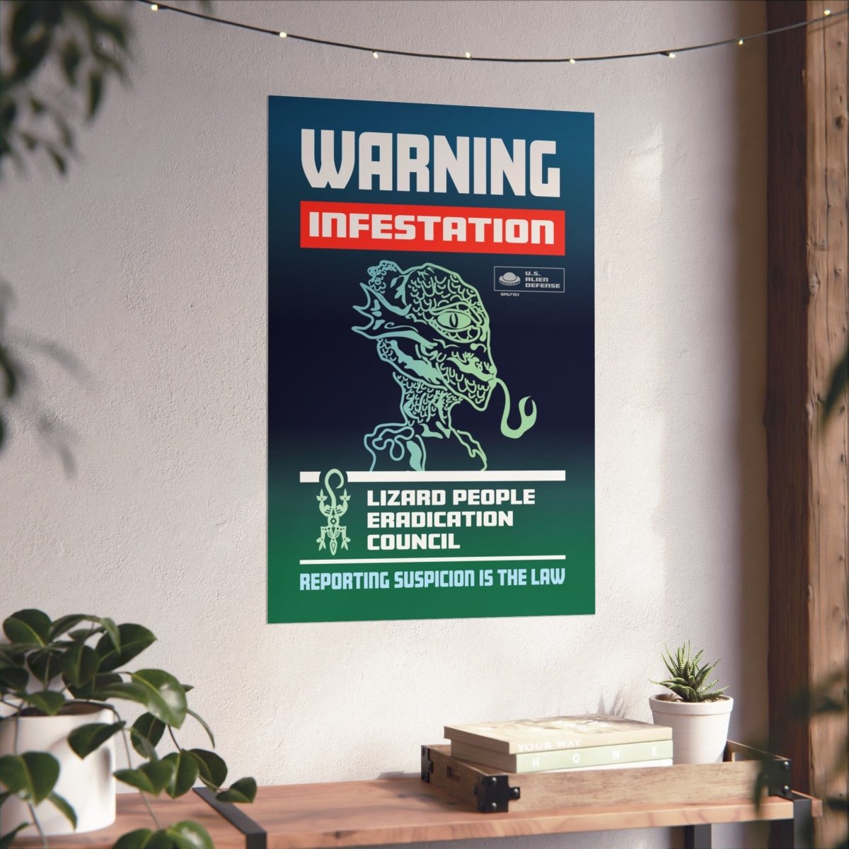 Lizard People Warning Premium Art Print, Alien Warning