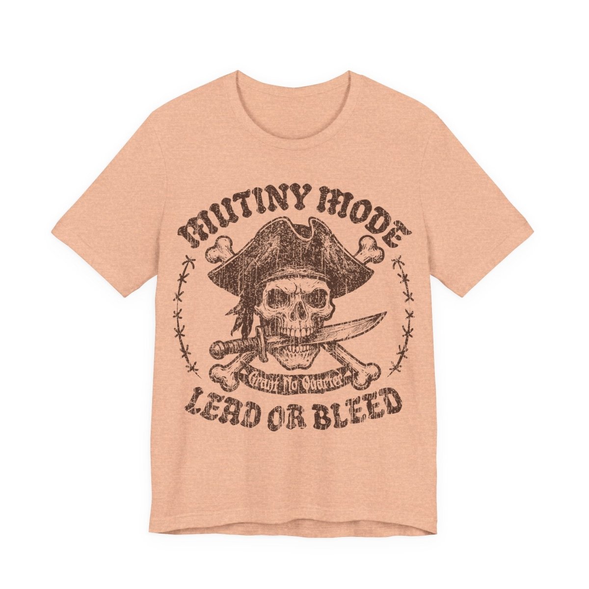 Mutiny Mode Pirate Action Motto Premium T-Shirt, Rebel Ready Leader, Vintage Style Graphic Tee