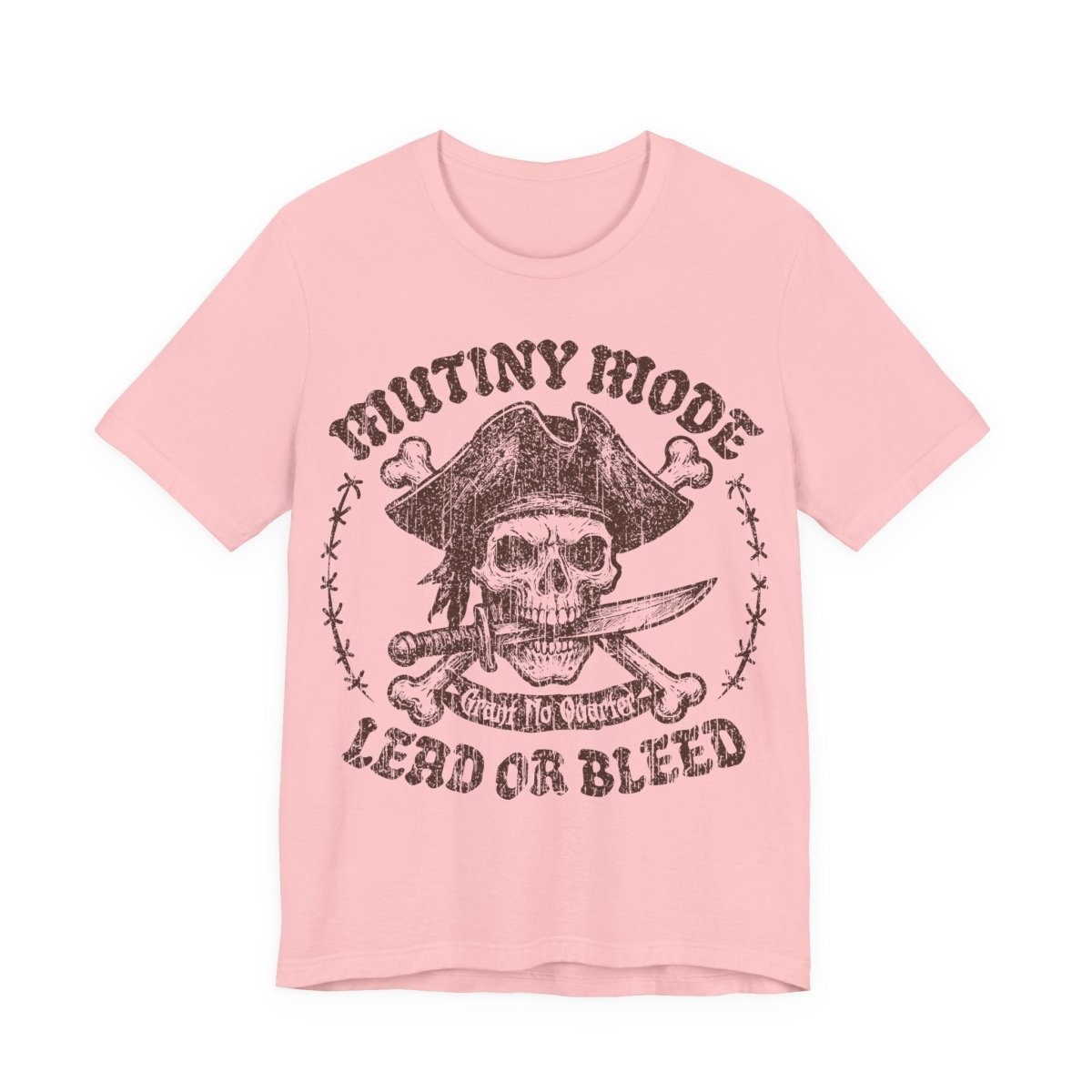 Mutiny Mode Pirate Action Motto Premium T-Shirt, Rebel Ready Leader, Vintage Style Graphic Tee