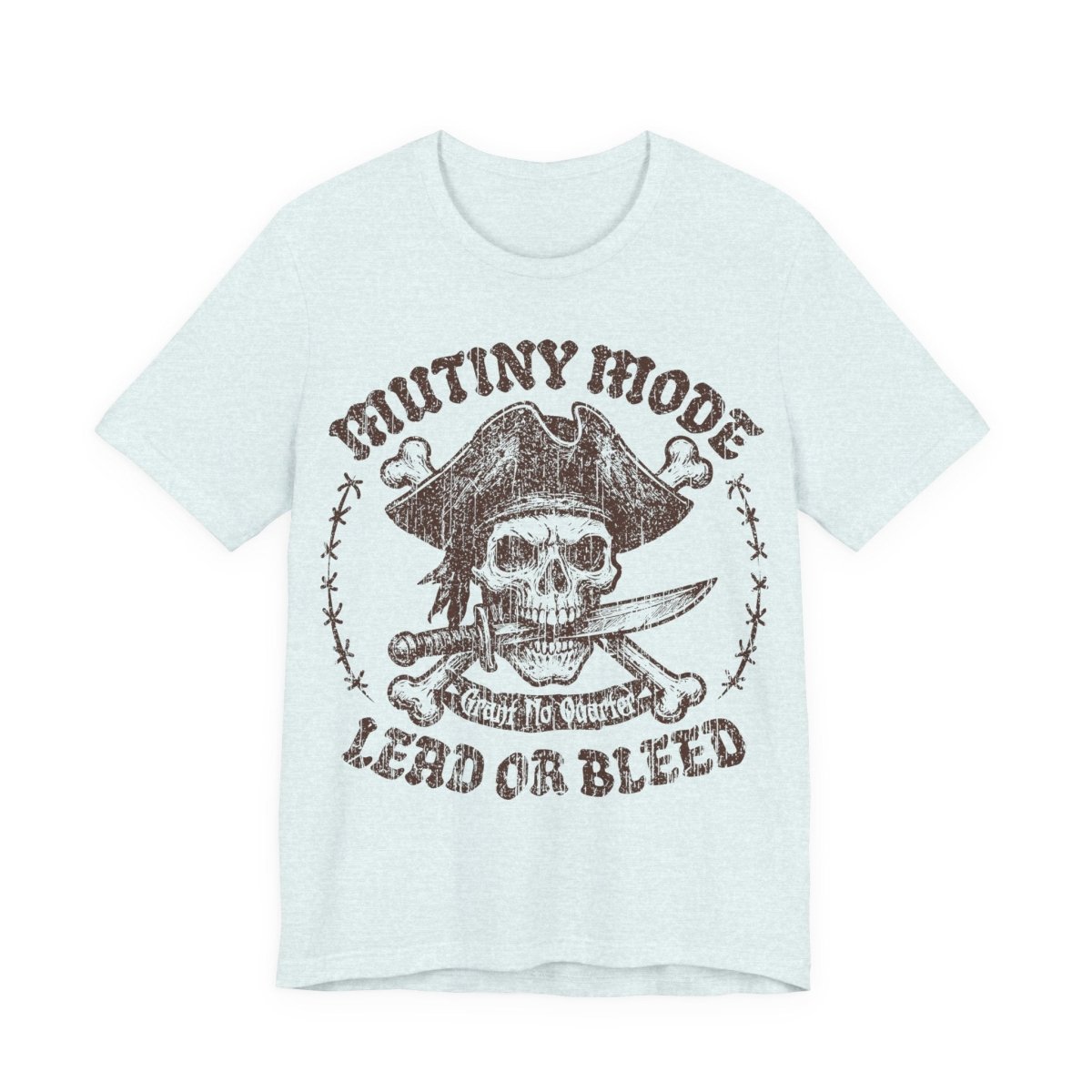 Mutiny Mode Pirate Action Motto Premium T-Shirt, Rebel Ready Leader, Vintage Style Graphic Tee