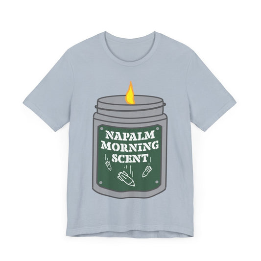 Napalm Morning Scent Premium T-Shirt, Funny, 70s