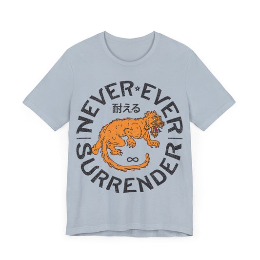 Never Ever Surrender Premium T-Shirt, Tiger Tenacity