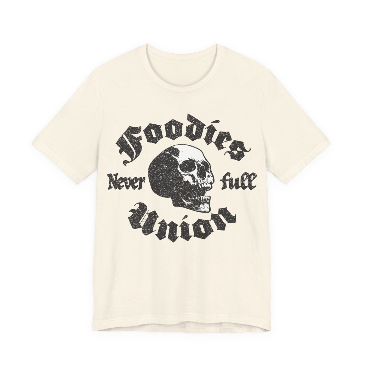 Never Full Foodies Union Premium T-Shirt