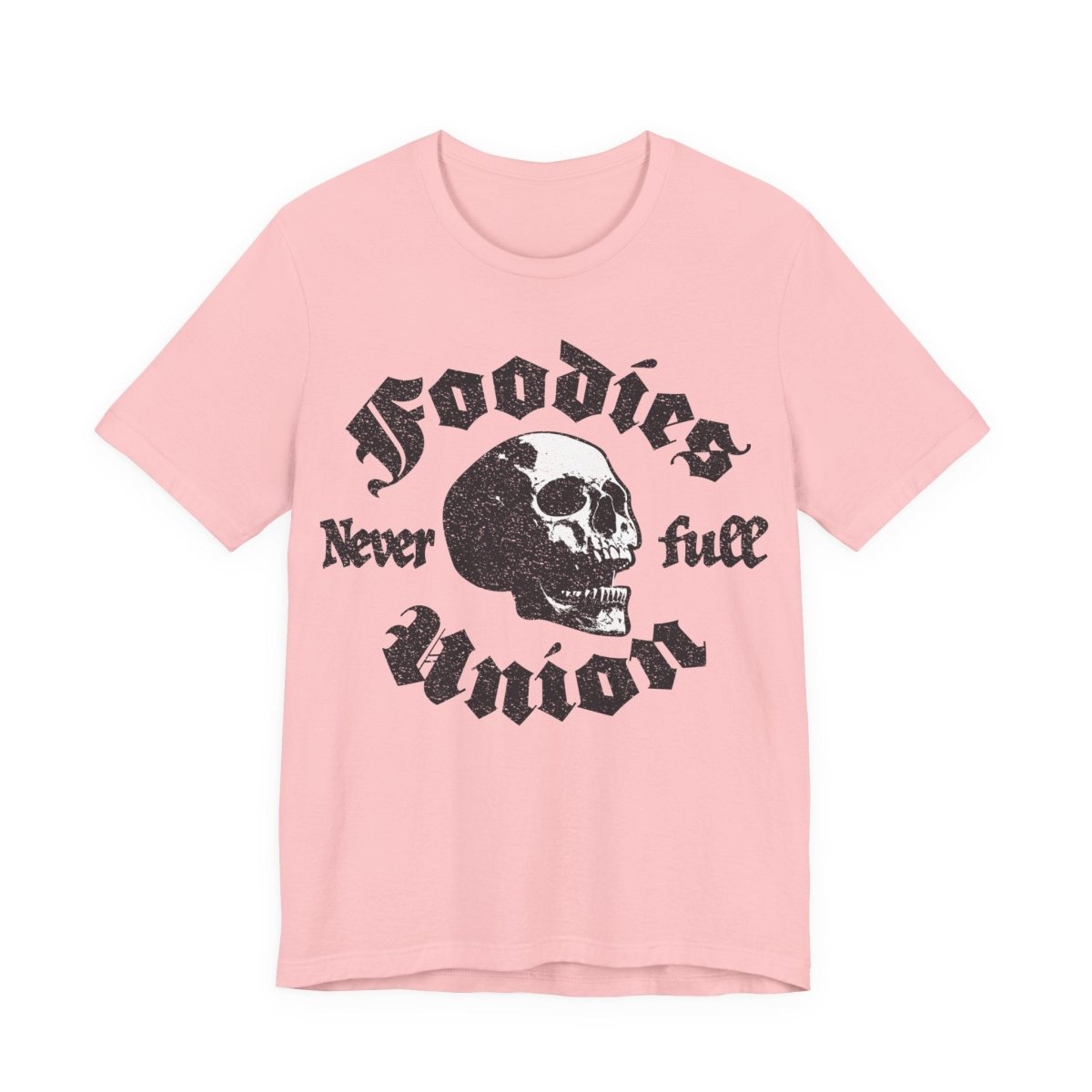 Never Full Foodies Union Premium T-Shirt