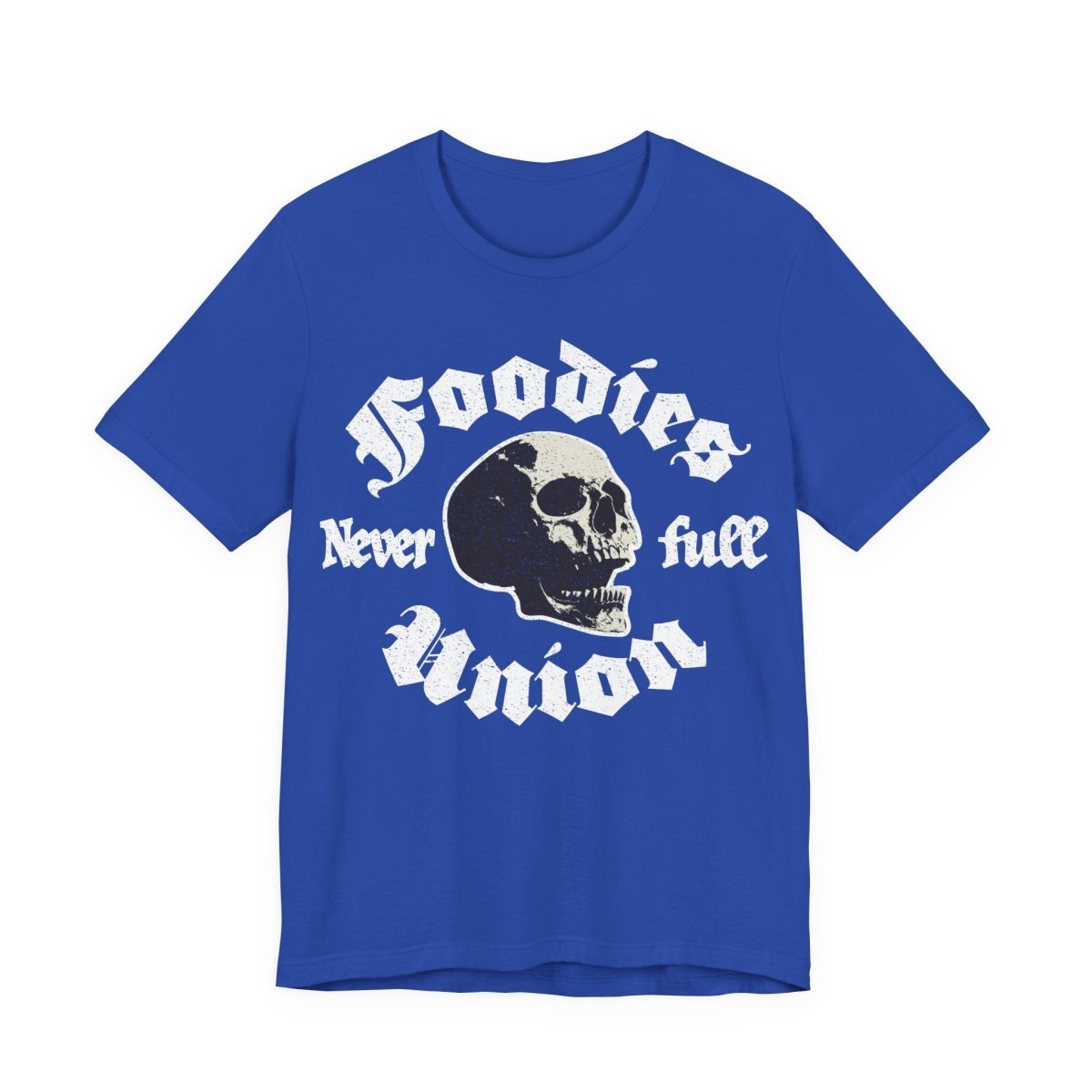 Never Full Foodies Union Premium T-Shirt